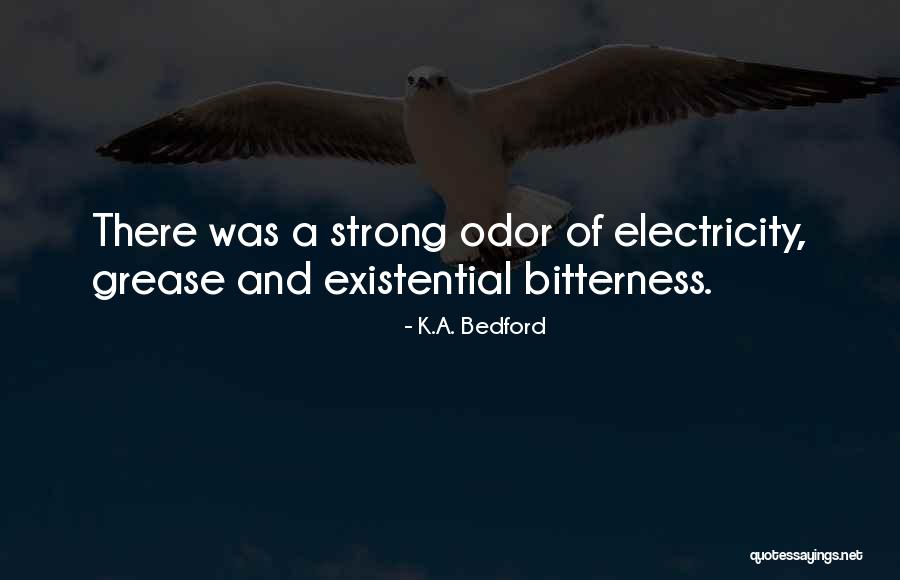 K.A. Bedford Quotes 2246923