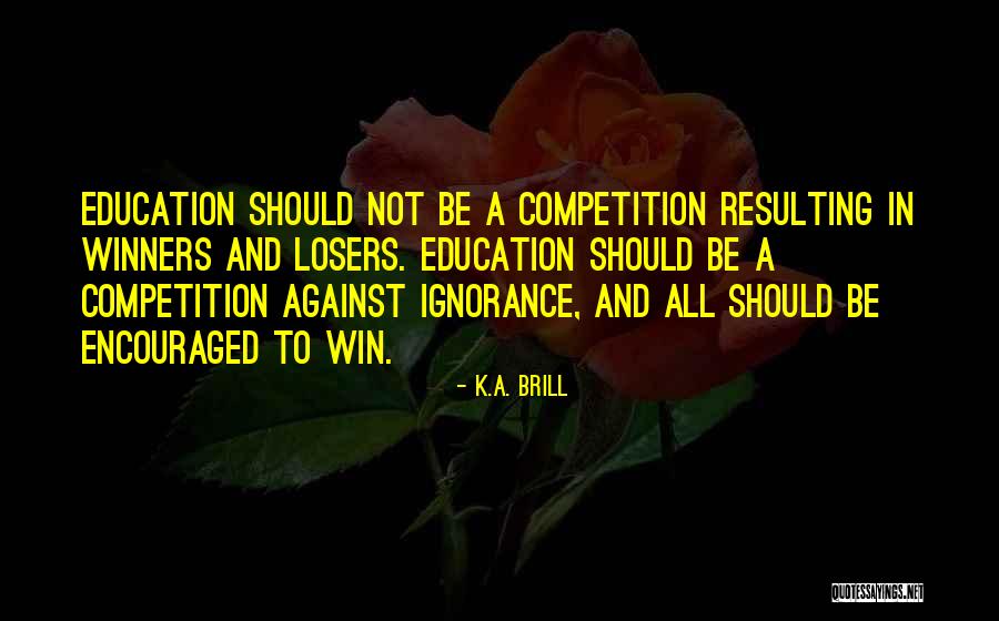 K.A. Brill Quotes 1686809 K.A. Brill Quotes 1686809