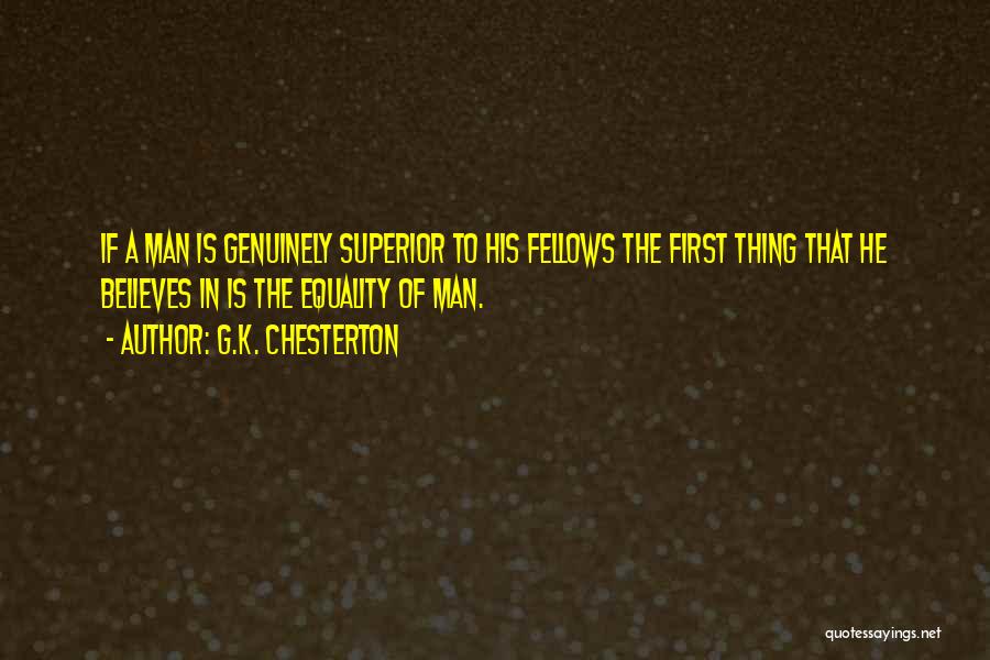 K A G Quotes By G.K. Chesterton