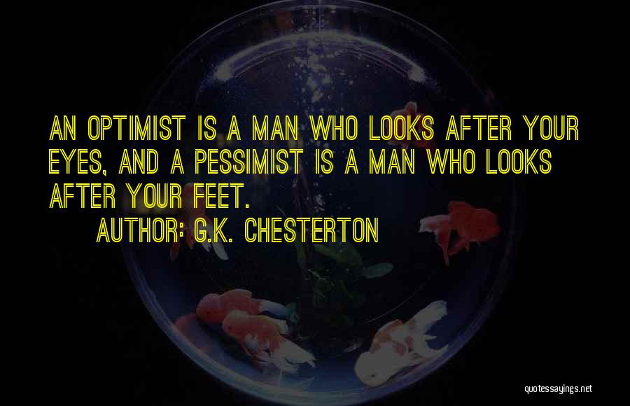 K A G Quotes By G.K. Chesterton