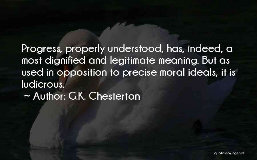 K A G Quotes By G.K. Chesterton