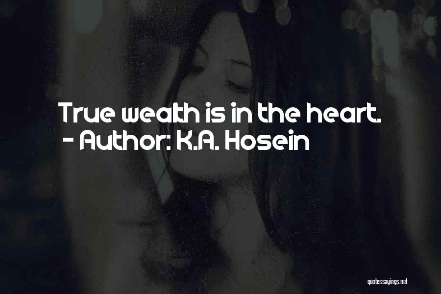 K.A. Hosein Quotes 1758450