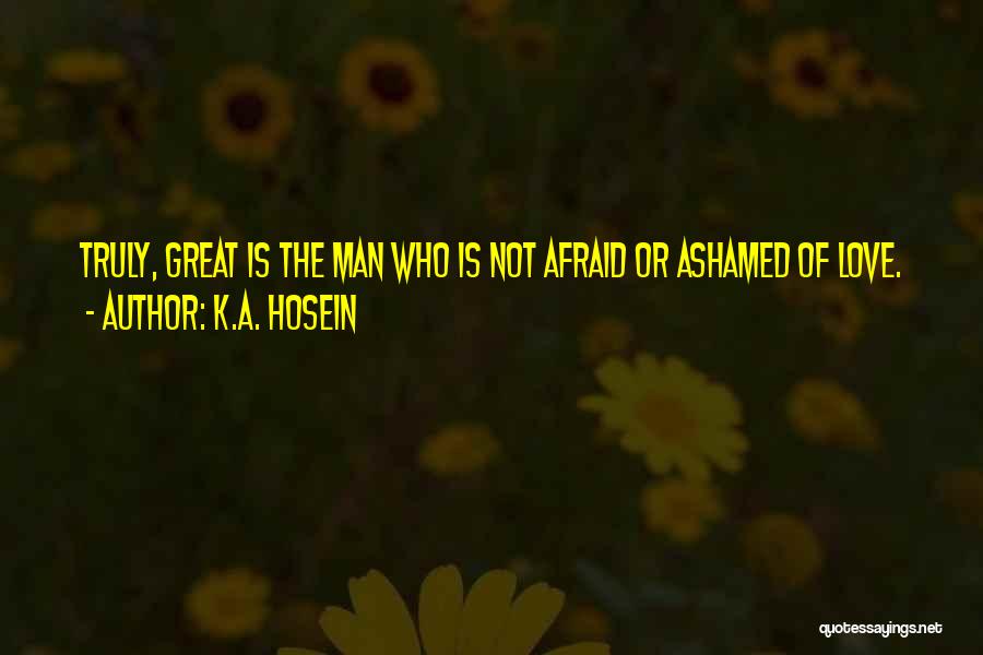 K.A. Hosein Quotes 1877161