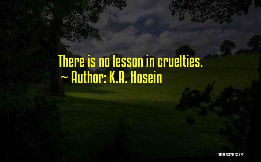 K.A. Hosein Quotes 666107
