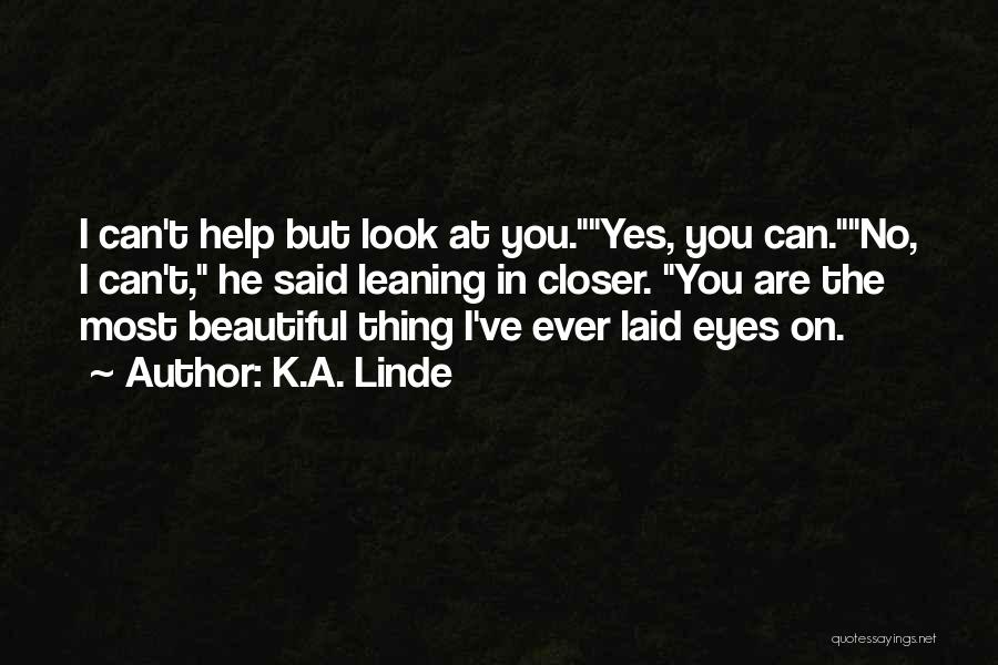 K.A. Linde Quotes 1213932