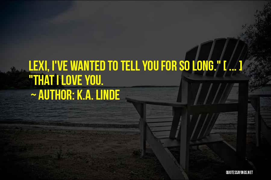 K.A. Linde Quotes 737065