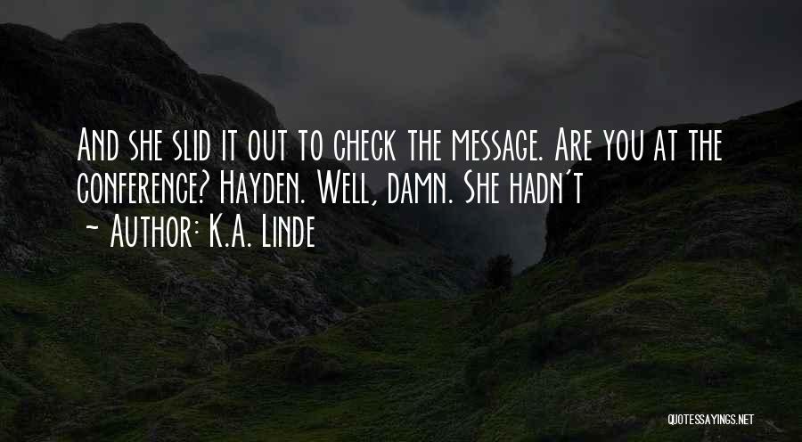 K.A. Linde Quotes 870554