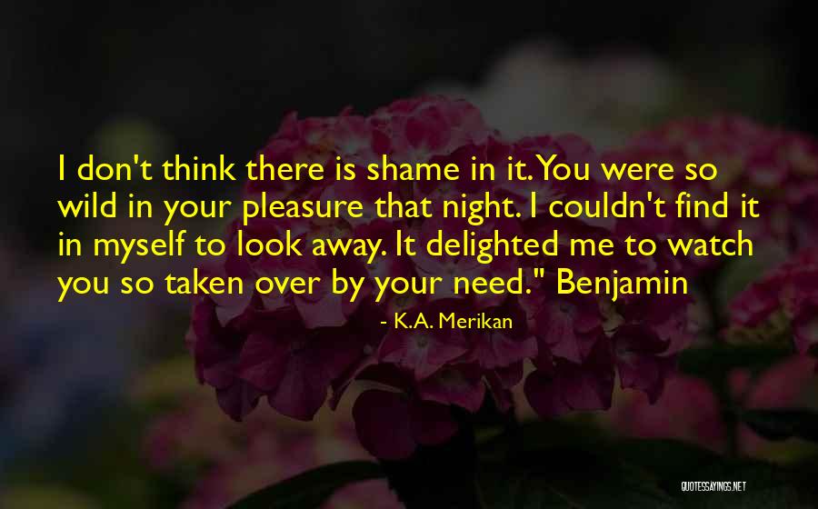 K.A. Merikan Quotes 1207300 K.A. Merikan Quotes 1207300