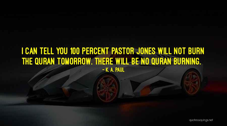 K. A. Paul Quotes 1195802 K. A. Paul Quotes 1195802