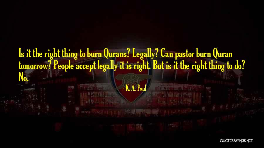 K. A. Paul Quotes 1378090 K. A. Paul Quotes 1378090