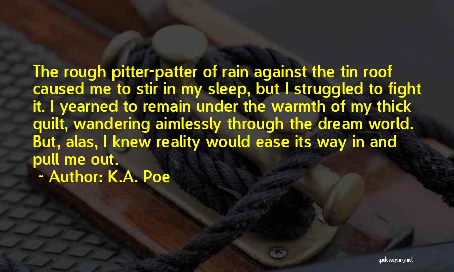K.A. Poe Quotes 644215