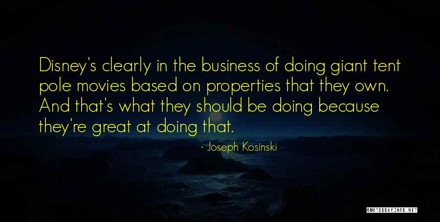 K And R Properties Quotes By Joseph Kosinski K And R Properties Quotes By Joseph Kosinski