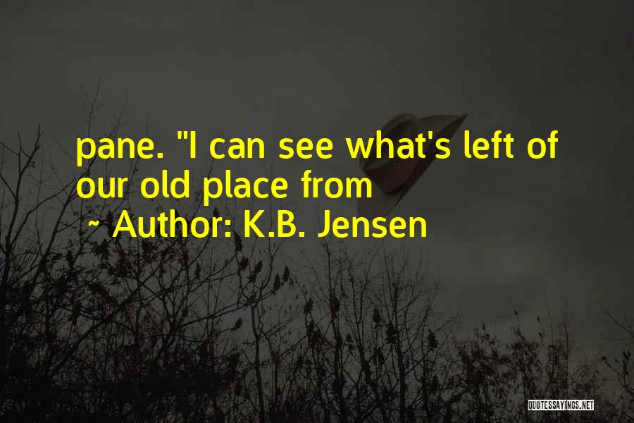 K.B. Jensen Quotes 1329977