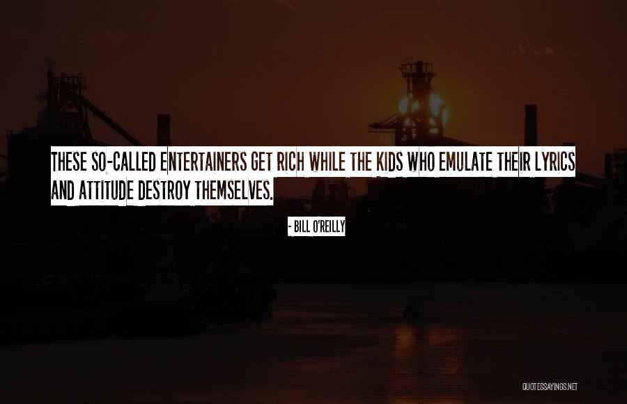 K B Lyrics Quotes By Bill O'Reilly K B Lyrics Quotes By Bill O'Reilly