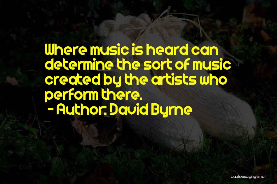 K Berit 356 Quotes By David Byrne K Berit 356 Quotes By David Byrne