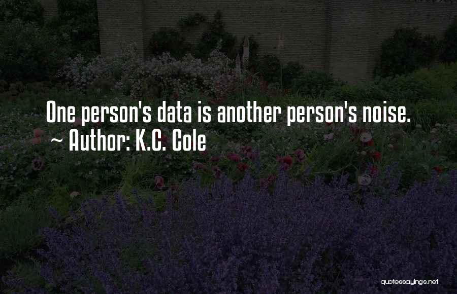 K.C. Cole Quotes 134704