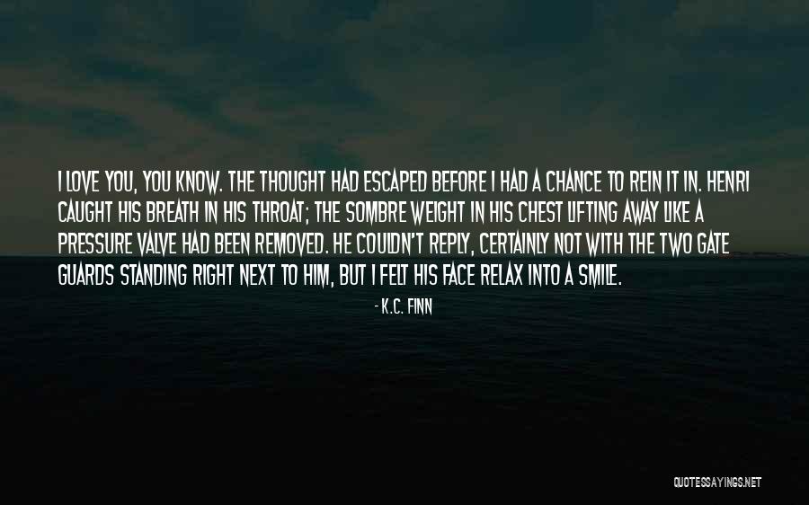 K.C. Finn Quotes 1697102 K.C. Finn Quotes 1697102