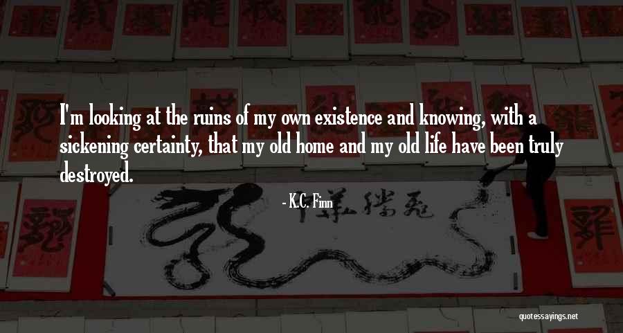 K.C. Finn Quotes 564954 K.C. Finn Quotes 564954