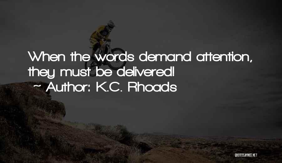 K.C. Rhoads Quotes 1339270