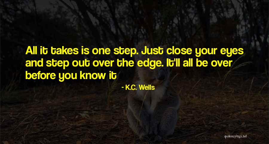 K.C. Wells Quotes 560741 K.C. Wells Quotes 560741