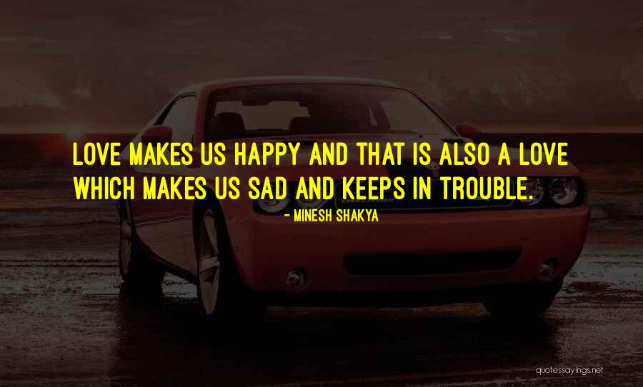 K Czi N Lilla Quotes By Minesh Shakya K Czi N Lilla Quotes By Minesh Shakya