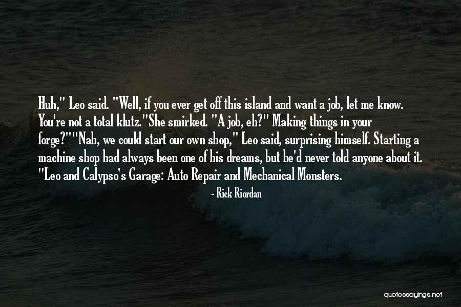K D Auto Repair Quotes By Rick Riordan K D Auto Repair Quotes By Rick Riordan