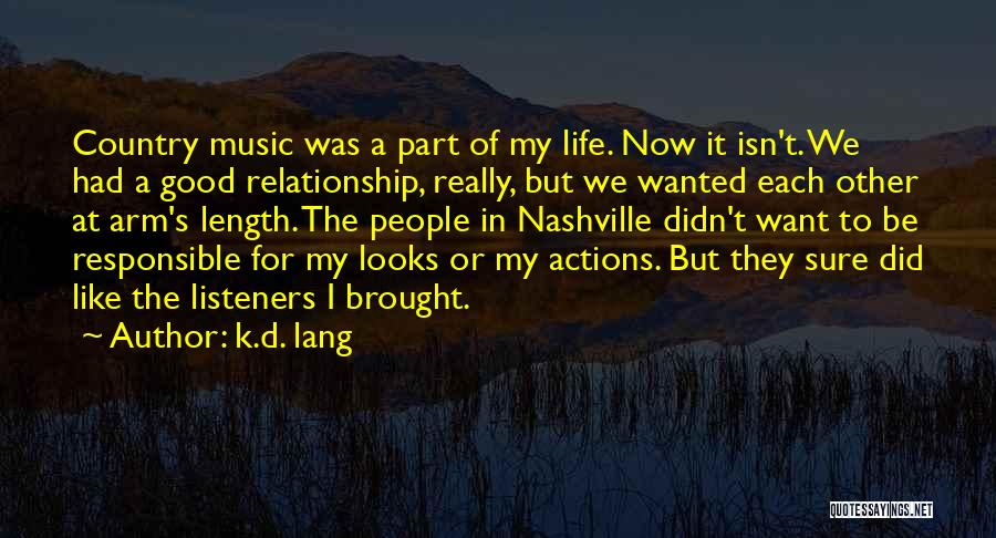 K.d. Lang Quotes 910236