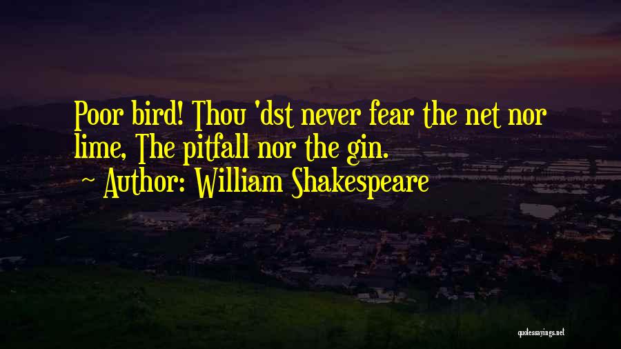 K Dst Quotes By William Shakespeare