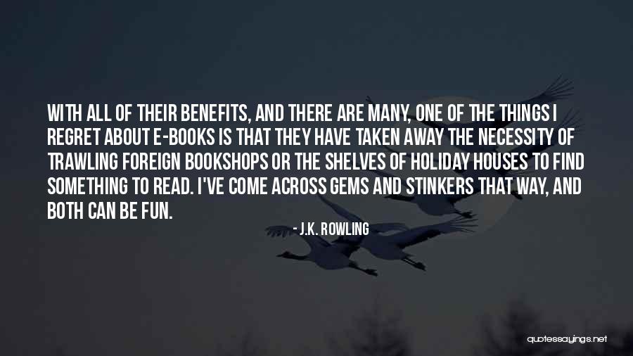 K E Quotes By J.K. Rowling K E Quotes By J.K. Rowling