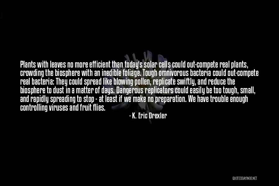 K. Eric Drexler Quotes 1422342