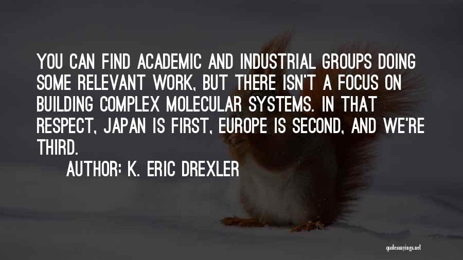 K. Eric Drexler Quotes 2205302