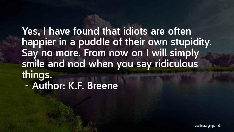 K.F. Breene Quotes 1649562