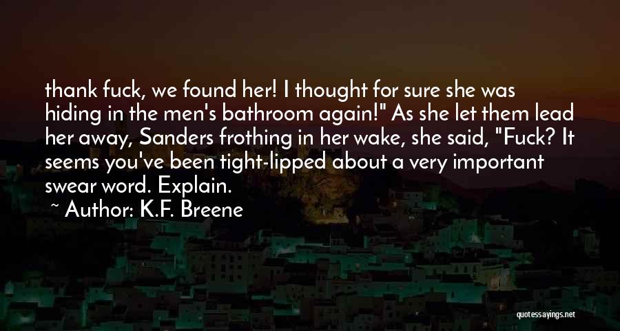 K.F. Breene Quotes 1750798