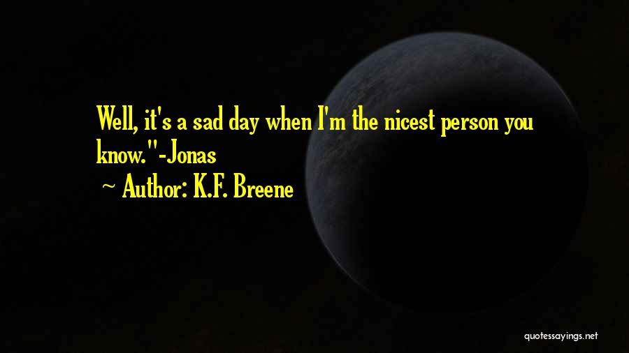 K.F. Breene Quotes 1758069