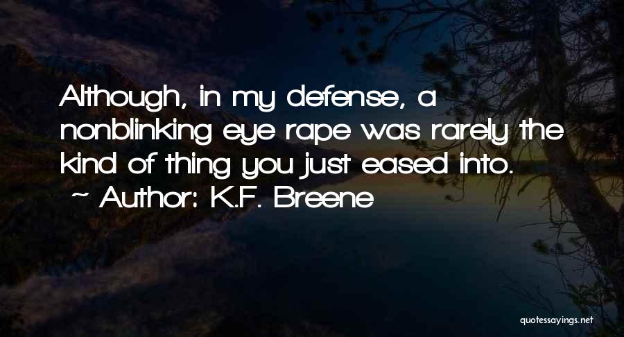 K.F. Breene Quotes 2196110