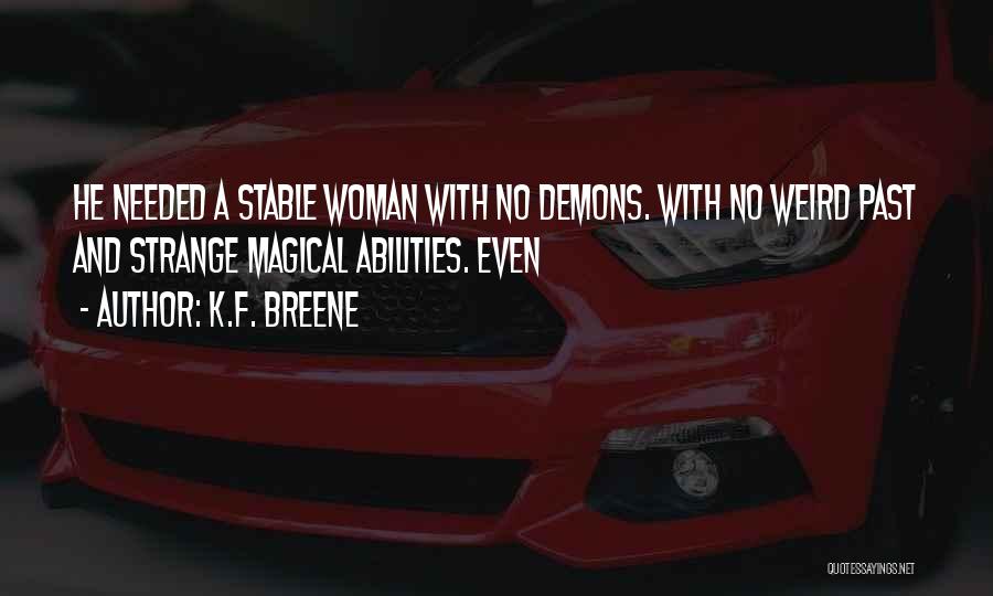 K.F. Breene Quotes 878744