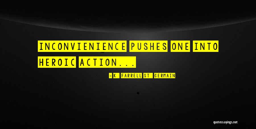 K. Farrell St. Germain Quotes 2248448 K. Farrell St. Germain Quotes 2248448
