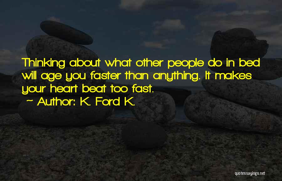 K. Ford K. Quotes 1639847