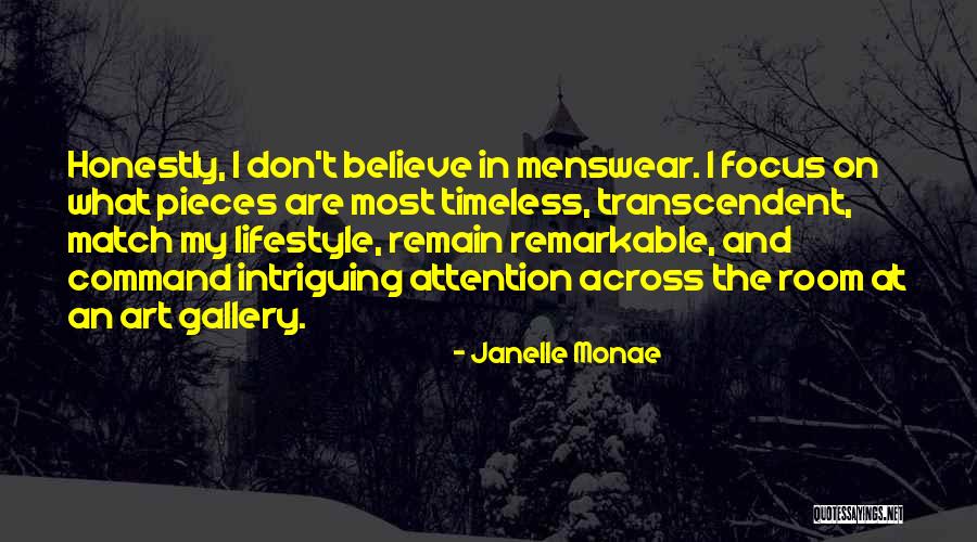 K G Menswear Quotes By Janelle Monae K G Menswear Quotes By Janelle Monae