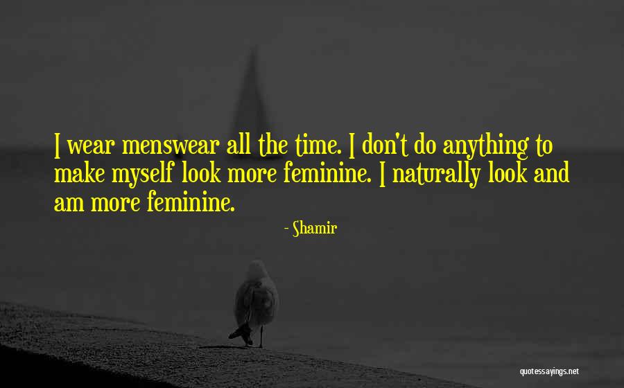 K G Menswear Quotes By Shamir K G Menswear Quotes By Shamir
