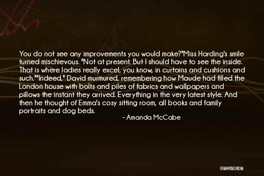 K H Dog Beds Quotes By Amanda McCabe K H Dog Beds Quotes By Amanda McCabe