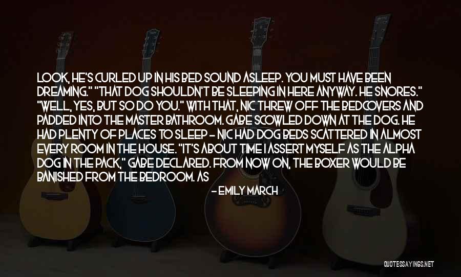 K H Dog Beds Quotes By Emily March K H Dog Beds Quotes By Emily March