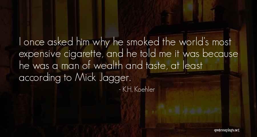 K.H. Koehler Quotes 2091275 K.H. Koehler Quotes 2091275