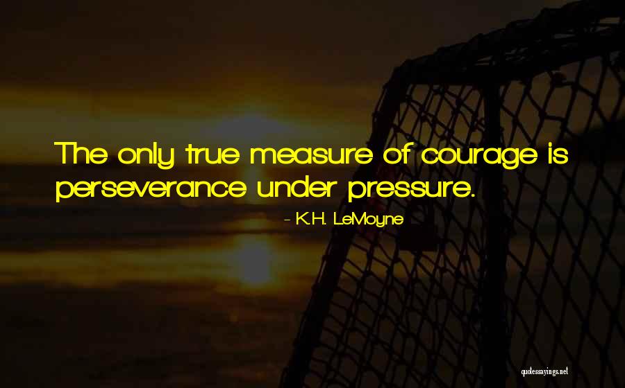 K.H. LeMoyne Quotes 408123 K.H. LeMoyne Quotes 408123