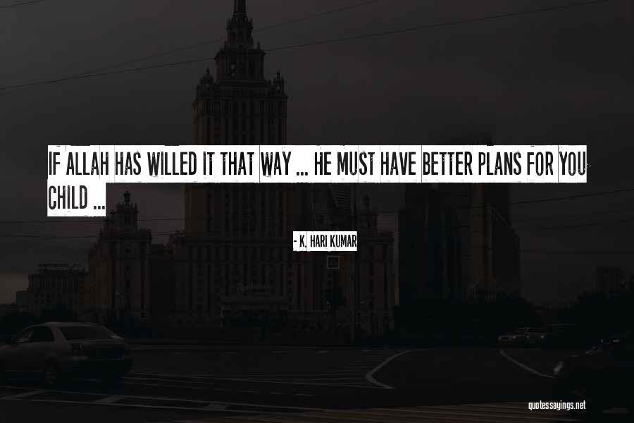 K. Hari Kumar Quotes 257865 K. Hari Kumar Quotes 257865