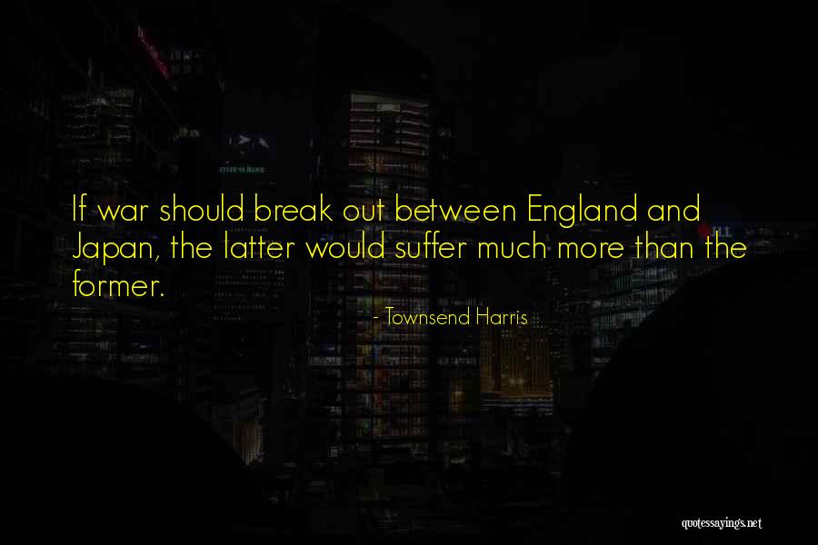 K Harris Quotes By Townsend Harris K Harris Quotes By Townsend Harris