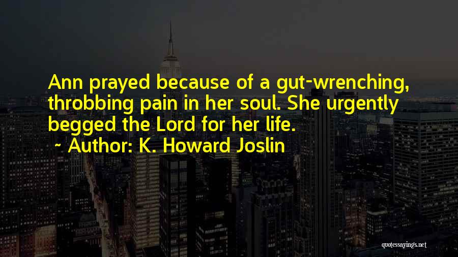 K. Howard Joslin Quotes 92158