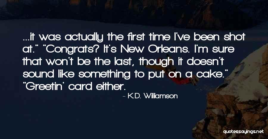 K.i.d.s Quotes By K.D. Williamson K.i.d.s Quotes By K.D. Williamson