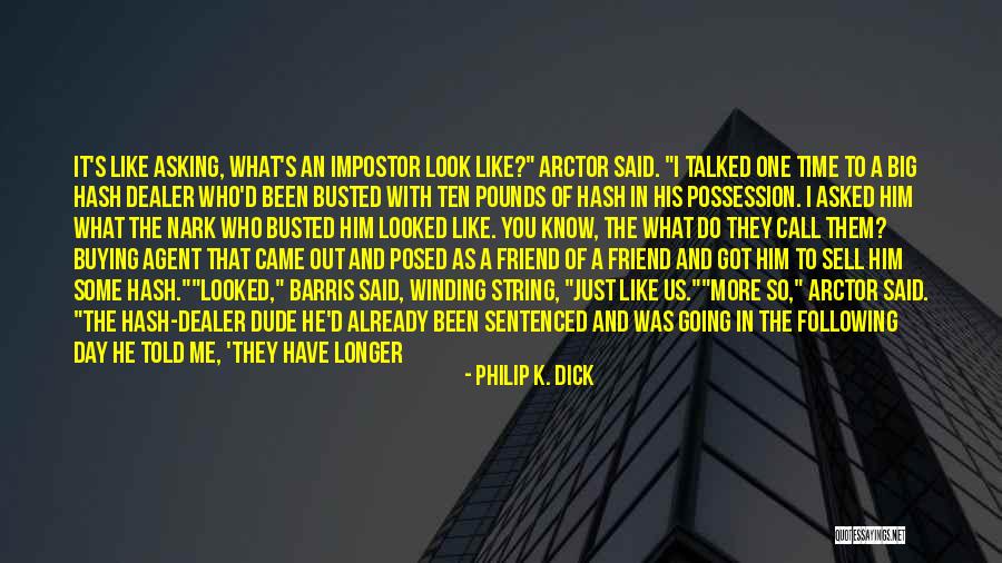 K.i.d.s Quotes By Philip K. Dick K.i.d.s Quotes By Philip K. Dick