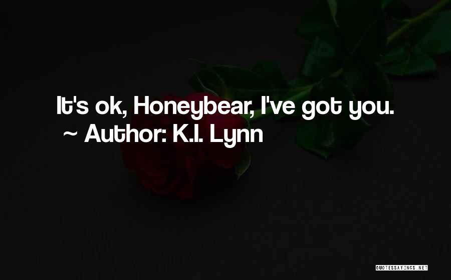 K.I. Lynn Quotes 313729